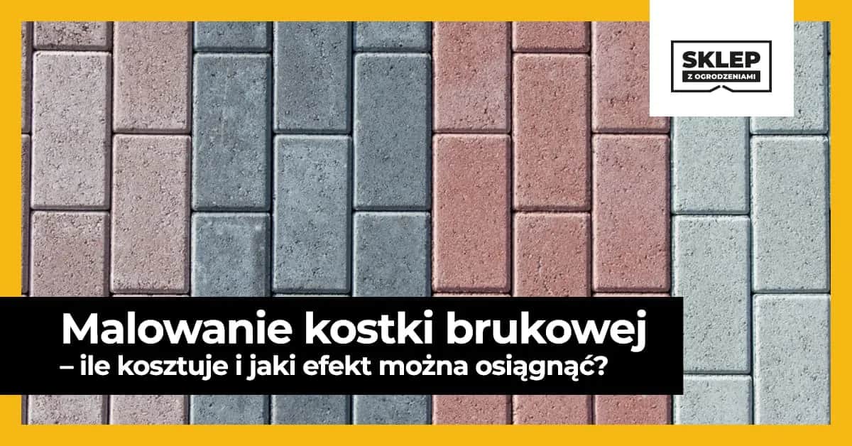 Jak pomalować kostkę brukową - uniknij najczęstszych błędów malarskich